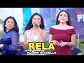 Lagu RELA - ALL ARTIS - OM ADELLA LIVE PEMALANG - JAWA TENGAH