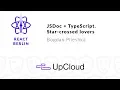 JSDoc TypeScript Star-crossed lovers - Bogdan Plieshka