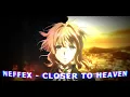 Download Lagu 「AMV」 Violet Evergarden | Neffex - Closer to Heaven 「4K, 60 fps」.