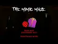 The Mimic Maze Main Map Dec 2023 Nightmare Mode Roblox