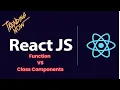 Functional Vs Class based Components in React Tutorial part 3
