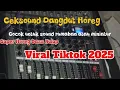 Download Lagu Ceksound Instrumental Dangdut Horeg ‼️untuk sound rumahan lapangan dan miniatur