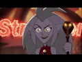 The Owl House「AMV 」- Stronger