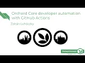 Orchard Core developer automation with GitHub Actions - Orchard Harvest 2025