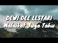 Download Lagu Dewi Dee Lestari - Malaikat Juga Tahu (Lirik) Download Lagu Dewi Dee Lestari - Malaikat Juga Tahu (Lirik)