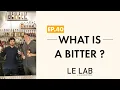 Download Lagu What is a Bitter ? (ep.40)
