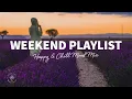 Download Lagu Weekend Playlist 🌤️ Happy \u0026 Chill Mood Mix