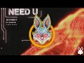 Lagu MOONBOY - Need U (YUSSI Remix) [Free Download]