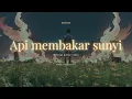 Download Lagu Api membakar sunyi | @kalachant-official | #kalachant #officialvideo #aimusic