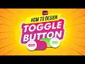 Simple Adobe Xd toggle button Adobe XD Adobe xd toggle button adobe xd button