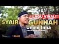 LAGU VIRAL!!! Cover SYAIR GUNNAH Ummi Inna Ari Abdullah Metode Maqdis
