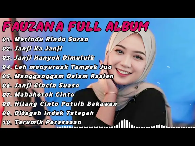 Download MP3 FAUZANA LAGU MINANG FULL ALBUM TERBARU 2024 | Marindu rindu Surang, Janji Kajanji
