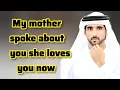 Lagu Mijn moeder sprak over jou. Ze houdt van je | Sheikh Hamdan Fazza Poëzie | Prins van Dubai | Fazz...