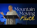 Mountain Moving Faith Tim Sheets