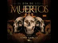 El Día de los Muertos (En Vivo)