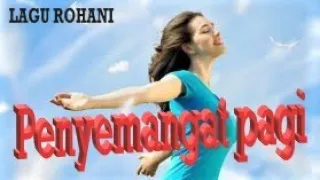 Download LAGU ROHANI MEMBERIKAN SEMANGAT HIDUP || LAGU ROHANI KRISTEN POPULER - OFFICIAL VIDEO MUSIC MP3