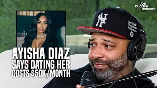 Ayisha Diaz Says Dating Her Costs Joe Reacts