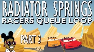 Radiator Springs Racers Queue Loop Music Part 3