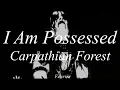 Carpathian Forest-I Am Possessed (Sub Español)