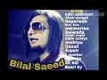 Download Lagu Bilal saeed all song