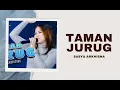 Download Lagu TAMAN JURUG - SASYA ARKHISNA ( Lirik/Lyrics )
