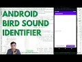 Bird Sound Identifier Custom Classification Custom TF lite model in an Android app