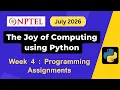 NPTEL The Joy of Computing using Python Week 4 Programming Assignment Answers Solution July 2026