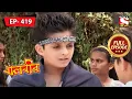 Download Lagu Jee Le Zara | Baalveer - Ep 419 | Full Episode | 23 May 2022