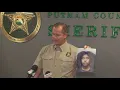 Putnam County Sheriff s Office announce arrest in murder investigation