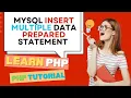 MYSQL INSERT MULTIPLE DATA PREPARED STATEMENT LEARN PHP PHP TUTORIAL 15 in HINDI