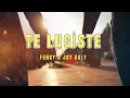 TE LUCISTE FUNKY & JAY