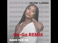 Download Lagu Muni Long - Made For Me (Go-Go Remix)