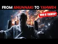 Download Lagu From ANUNNAKI to the BIBLICAL YAHWEH | Tracing the path of the only god