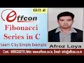 PART - 72 Fibonacci Series Learn C by simple examples in hindi