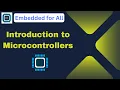 Introduction to Microcontrollers
