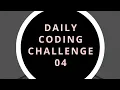 Daily Coding Challenge 4 Convolutional Neural Networks