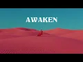 Big Wild - Awaken