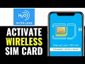 How to Activate H2O Wireless SIM Card 2026 EASY FAST