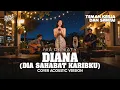 Lagu DIANA (DIA SAHABAT KARIBKU - 1980) NIA DANIATY - COVER AKUSTIK By NOSTAKUSTIK