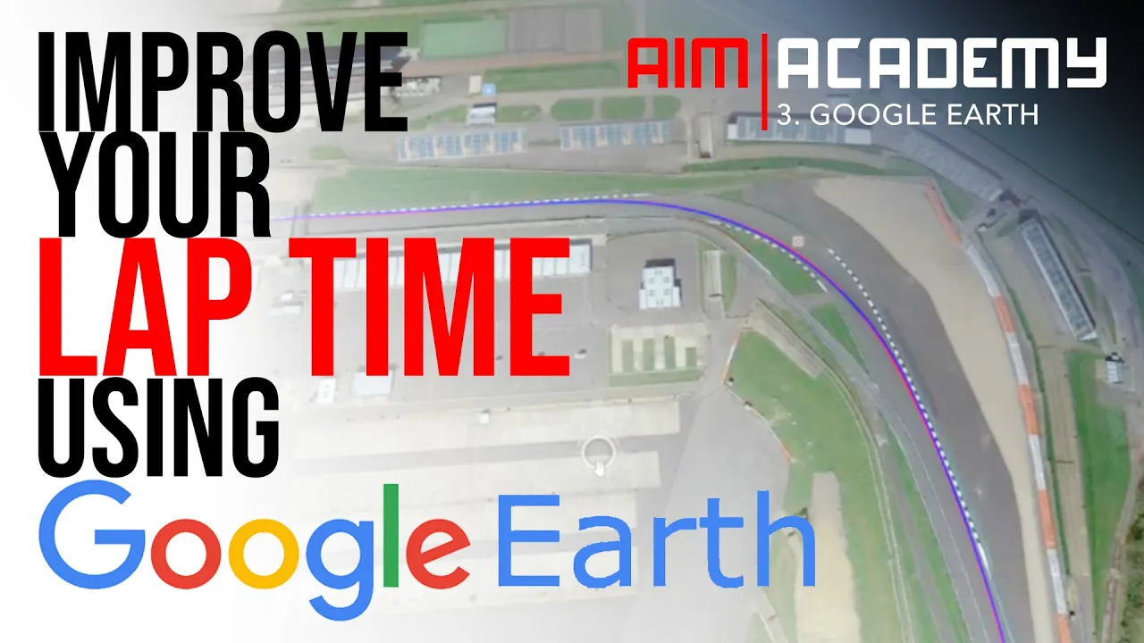 Aim Academy - Episode 3 - Google Earth - Race Studio 3