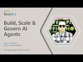Build Scale Govern AI Agents