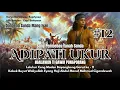 Download Lagu ADIPATI UKUR #12 | DUA PASUKAN ANU NGAMINYAK CAI