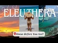 Know Before You Go Eleuthera Bahamas