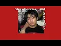 Download Lagu strawberries and cigarette - Troy Sivan