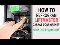 How To Reprogram Liftmaster Garage Door Opener Erase Reprogram Complete Guide