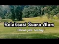 Download Lagu Relaxsasi suara alam,padang rumput bogor