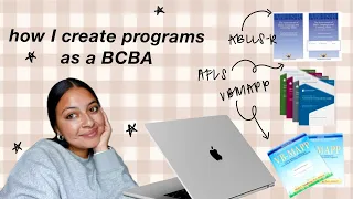 HOW I CREATE PROGRAMS AS A BCBA assessments observations interviews
