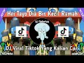 Lagu DJ HEI TAYO DIA BIS KECIL RAMAH | SOUND TIKTOK YANG KALIAN CARI!!!