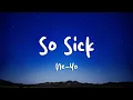 Lagu Ne-Yo - So Sick (Lyrics)