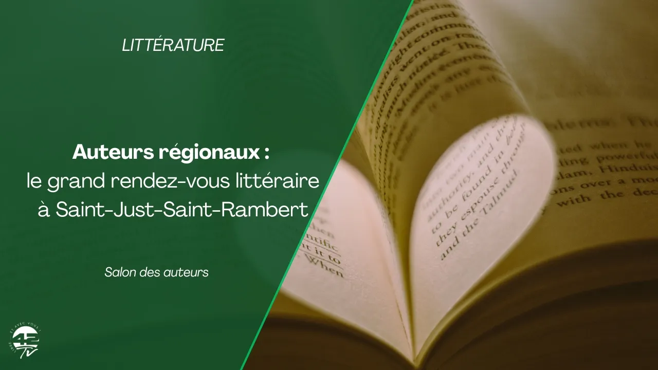 ⁣Auteurs régionaux : le grand rendez-vous littéraire à Saint-Just-Saint-Rambert